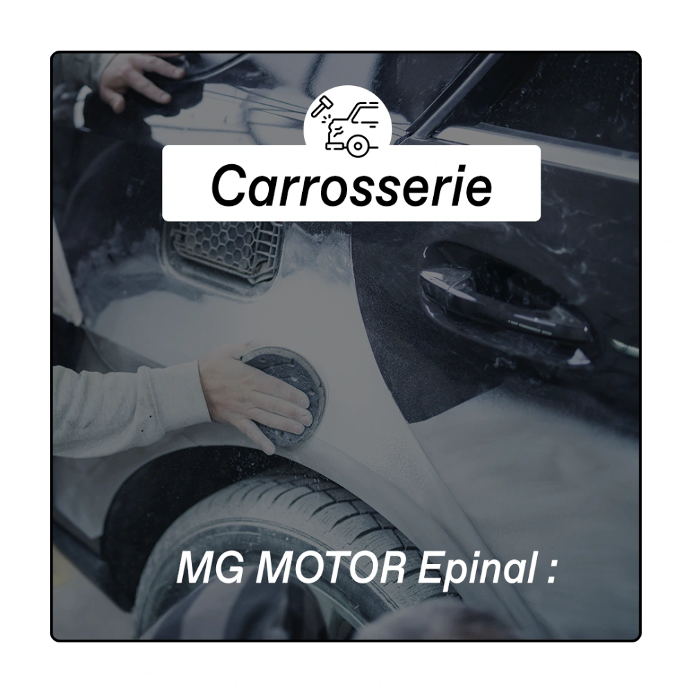 MG Épinal service carrosserie